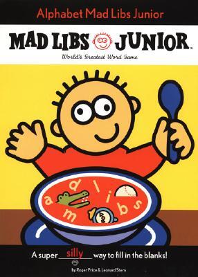Alphabet Mad Libs Junior