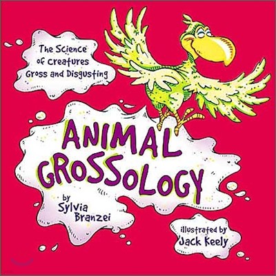 Animal Grossology