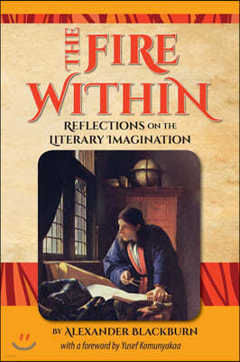The Fire Within: Reflections on the Literary Imagination