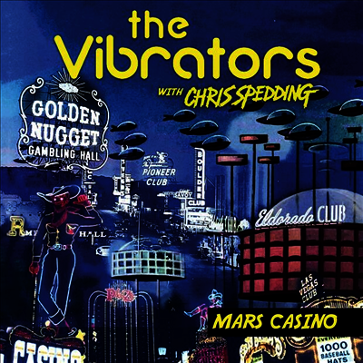 Vibrators,Chris Spedding — Mars Casino 앨범 커버