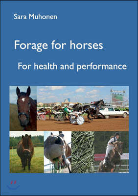 Forage for horses