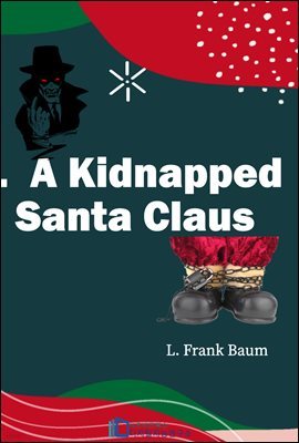 A Kidnapped Santa Claus