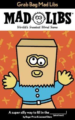 Grab Bag Mad Libs: World's Greatest Word Game