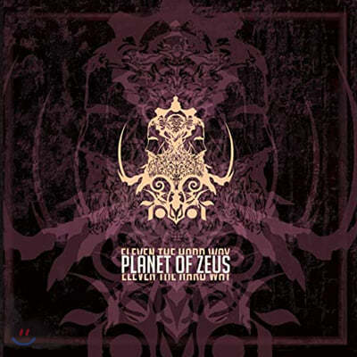 Planet Of Zeus (플래닛 오브 제우스) - Eleven the Hard Way [LP] 