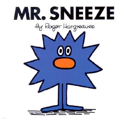 Mr. Sneeze