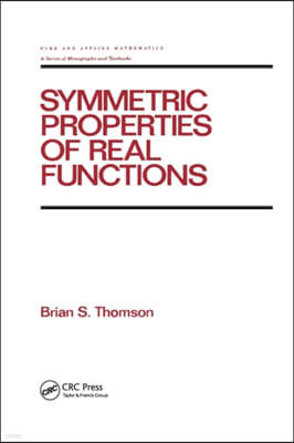 Symmetric Properties of Real Functions