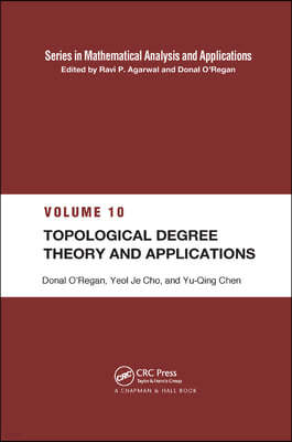 Topological Degree Theory and Applications