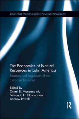 Economics of Natural Resources in Latin America