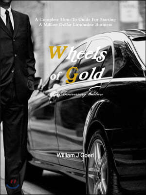 Wheels of Gold - Limo Book