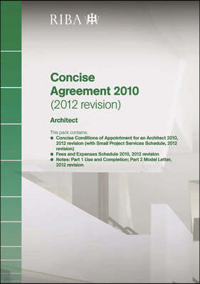Riba Concise Agreement 2010 (2012 Revision): Architect (Pack of 10)