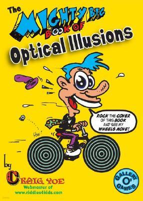 The Mighty Big Book of Optical Illusions