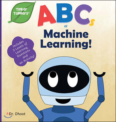 ABCs of Machine Learning (Tinker Toddlers)