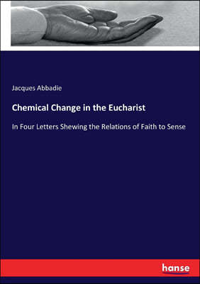 Chemical Change in the Eucharist