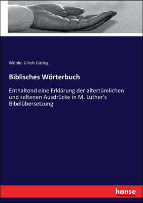 Biblisches W?rterbuch