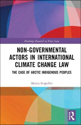 Non-Governmental Actors in International Climate Change Law