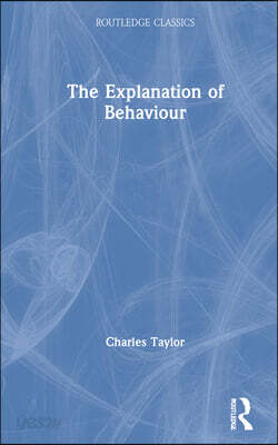 Explanation of Behaviour