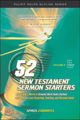 52 New Testament Sermon Starters Book Three: Volume 3