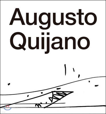 The Architecture of Augusto Quijano