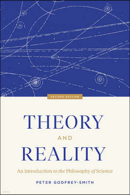 Theory and Reality: An Introduction to the Philosophy of Science, Second Edition