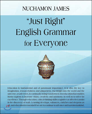"Just Right" English Grammar for Everyone
