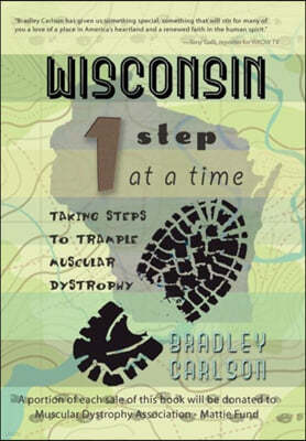 Wisconsin 1 Step at a Time: Taking Steps to Trample Muscular Dystrophy