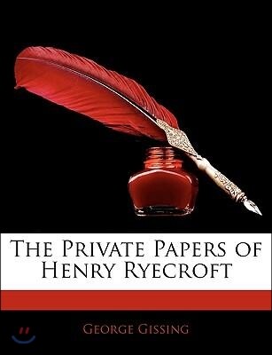 The Private Papers of Henry Ryecroft