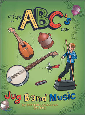 The Abc's of Jug Band Music