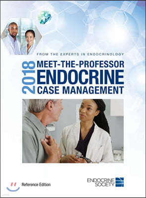 2018 Meet-the- Professor Endocrine Case Management