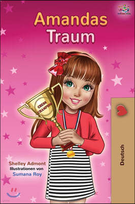 Amandas Traum: Amanda's Dream - German Children's Book
