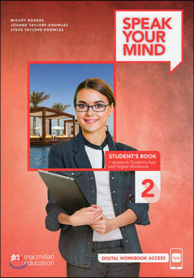 Speak Your Mind Level 2 Student's Book + access to Student's App and Digital Workbook