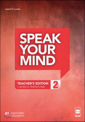 Speak Your Mind Level 2 Teacher's Edition + access to Teacher's App