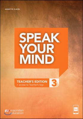 Speak Your Mind Level 3 Teacher's Edition + access to Teacher's App