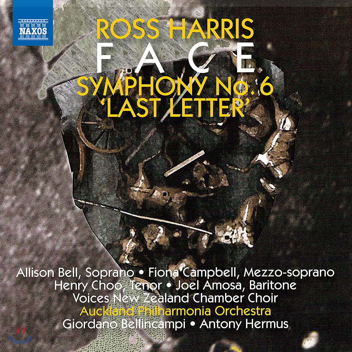 Antony Hermus 로스 해리스: 교향곡 6번 ‘마지막 편지’, 얼굴 (Ross Harris: Symphony No. 6 'Last Letter', Face)