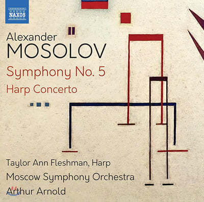 Taylor Ann Fleshman ַ:  5,  ְ (Alexander Mosolov: Symphony No. 5, Harp Concerto) 
