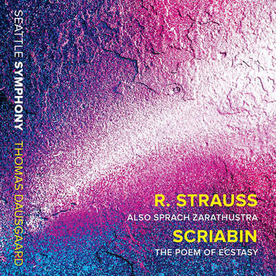 Thomas Dausgaard Ʈ콺: ڶƮ ̷ ߴ  (R. Strauss: Also sprach Zarathustra, Op. 30, Trv 176 / Scriabin: The Poem of Ecstasy, Op. 54)