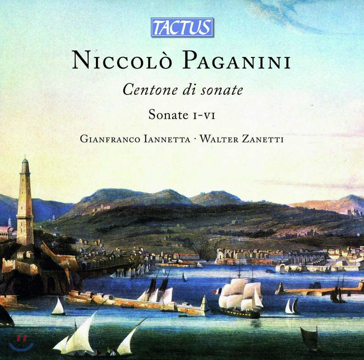 Gianfranco Iannetta 파가니니: 바이올린과 기타를 위해 쓴 작품집 (Paganini: Centone di sonate I - VI) 