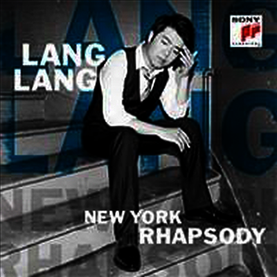 랑랑,Lang Lang — 랑랑 - 뉴욕 광시곡 (Lang Lang - New York Rhapsody) - 랑랑 (Lang Lang) 앨범 커버