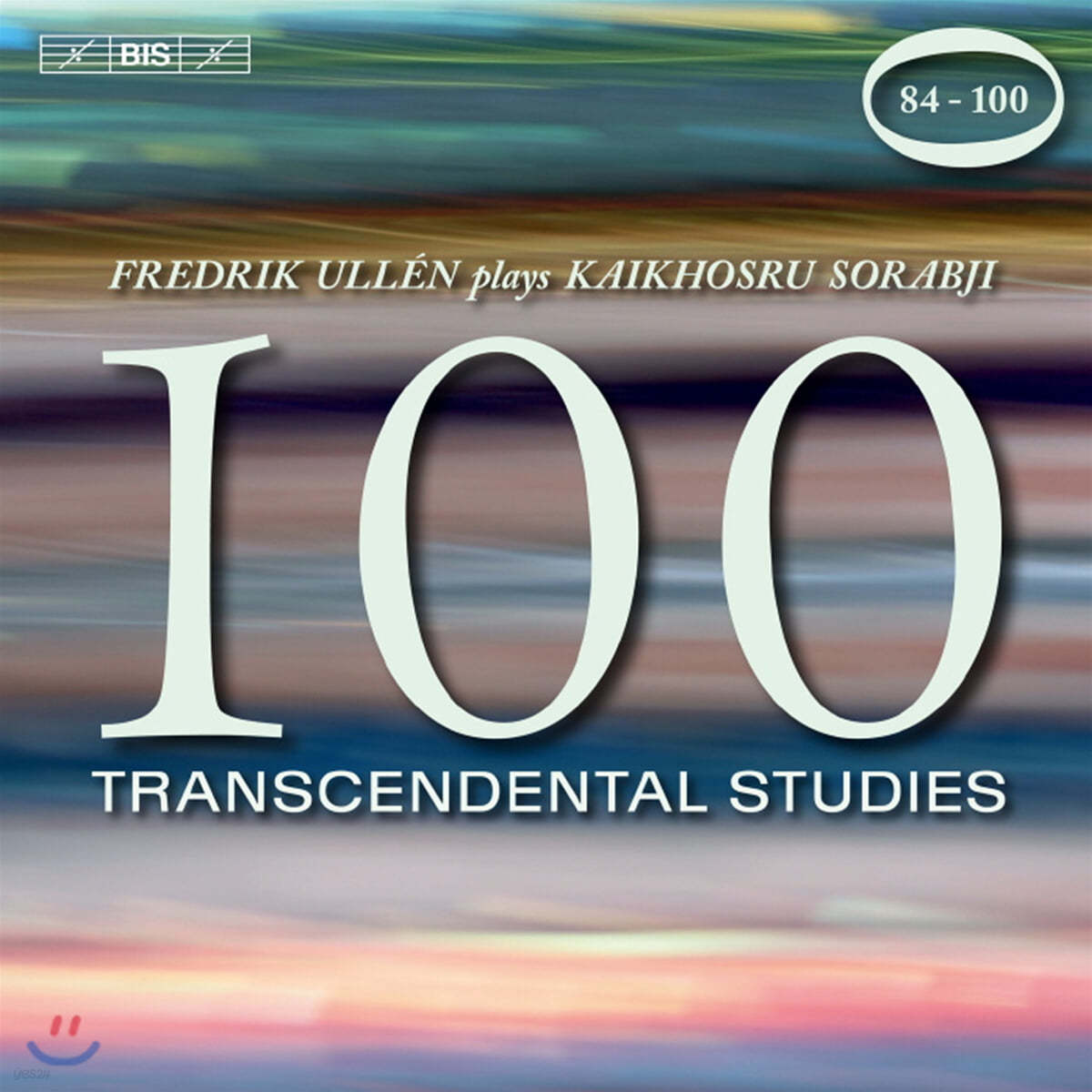 Fredrik Ullen 카이코스루 소랍지: 100 초절기교 연습곡 84-100번 (Kaikhoshru Sorabji: 100 Transcendental Studies) 