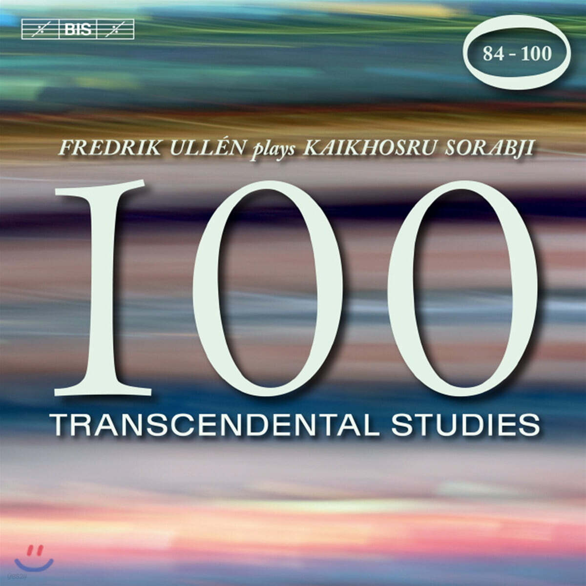 Fredrik Ullen 카이코스루 소랍지: 100 초절기교 연습곡 84-100번 (Kaikhoshru Sorabji: 100 Transcendental Studies)