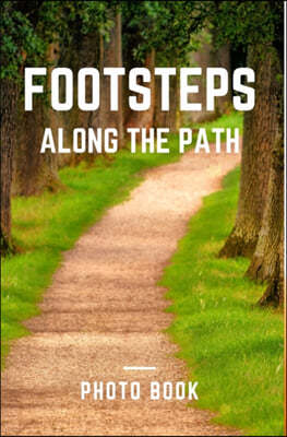 Footsteps along the path