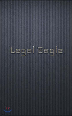 legal Eagle scholar edition blank creative journal: legal Eagle schollar edition blank creative journal