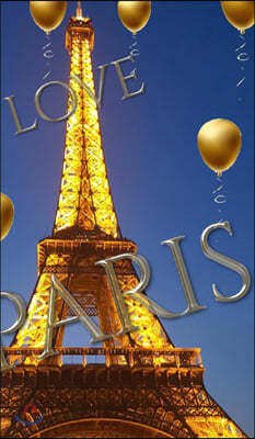 blue sky I love paris eiffel tower gold ballon creative blank journal: blue sky i love paris eiffel tower gold ballon creative blank journal