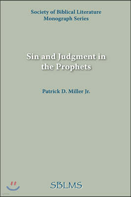 Sin and Judgment in the Prophets