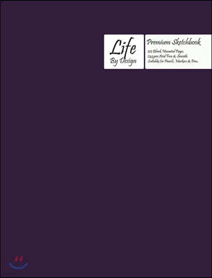 Premium Life by Design Sketchbook Large (8 x 10 Inch) Uncoated (75 gsm) Paper, Purple Cover