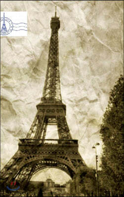 paris France Eiffel Tower Vintage creative blank journal: paris Eiffel Tower Vintage creative blank journal