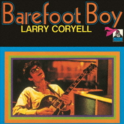 Larry Coryell - Barefoot Boy (Remastered)(Ltd. Ed)(Ϻ)(CD)