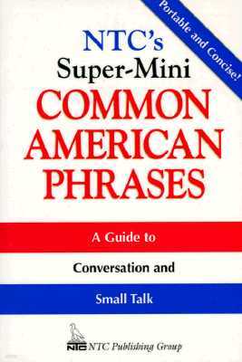 Ntc's Super-Mini Common American Phrases