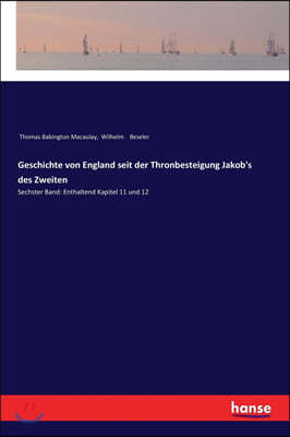 Geschichte von England seit der Thronbesteigung Jakob's des Zweiten