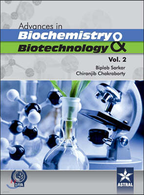 Advances in Biochemistry and Biotechnology (Vol. 2)
