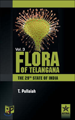 Flora of Telangana Vol. 3